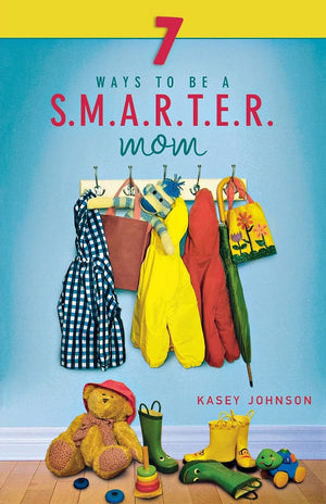 7 Ways To Be A S.M.A.R.T.E.R. Mom,New