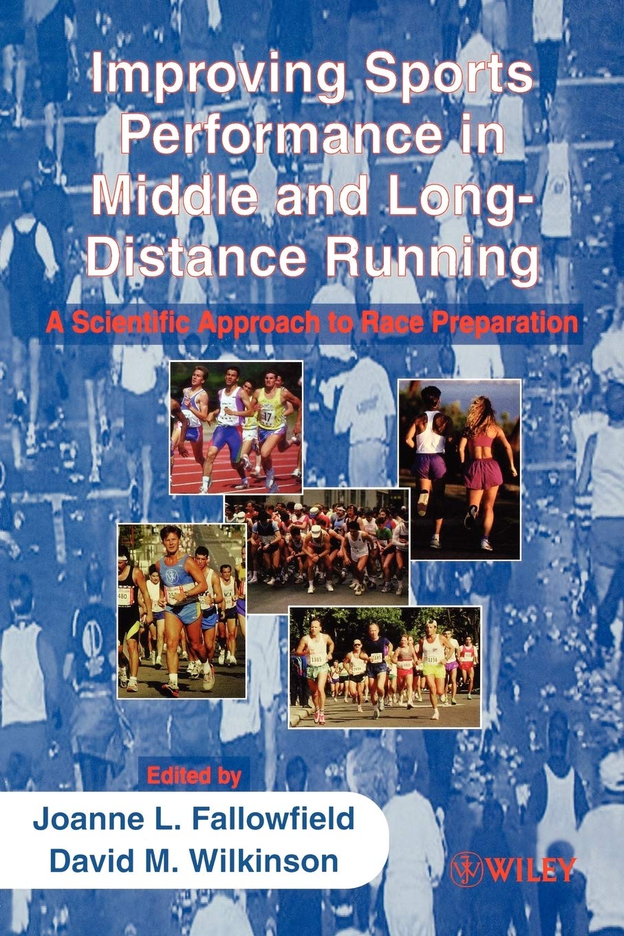 Improving Sports Performance in Middle and LongDistance Running: A Scientific Approach to Race Preparation,Used