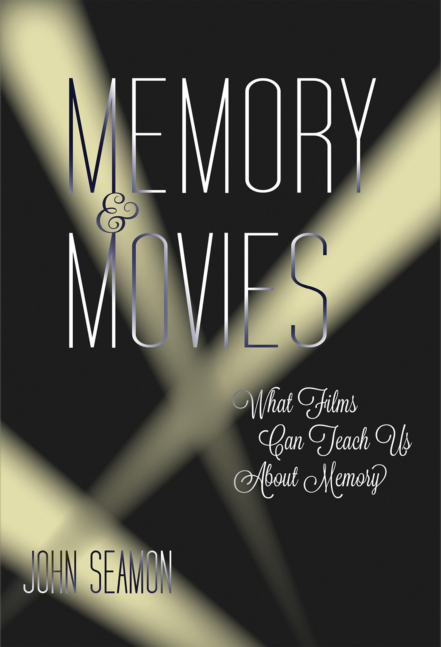 Memory And Movies: What Films Can Teach Us About Memory