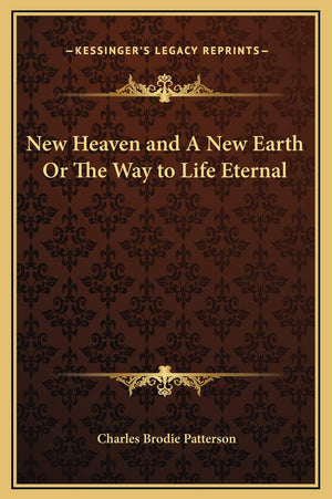 New Heaven and A New Earth Or The Way to Life Eternal,Used