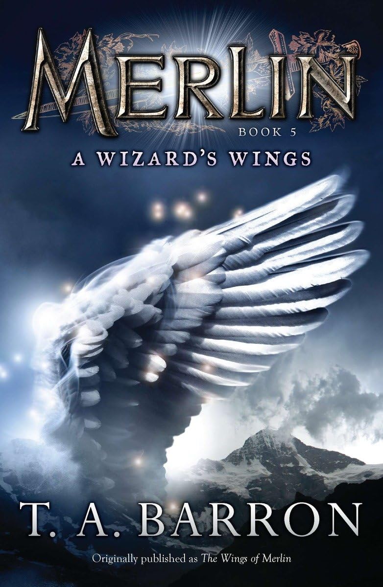 The Wizard s Wings: Book 5 (Merlin Saga)