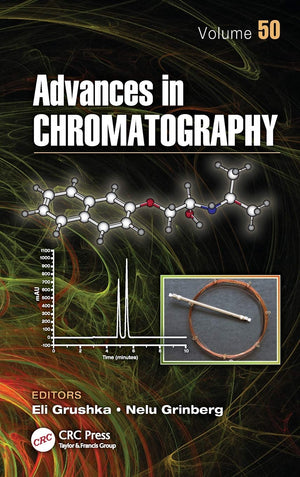 Advances in Chromatography, Volume 50,Used
