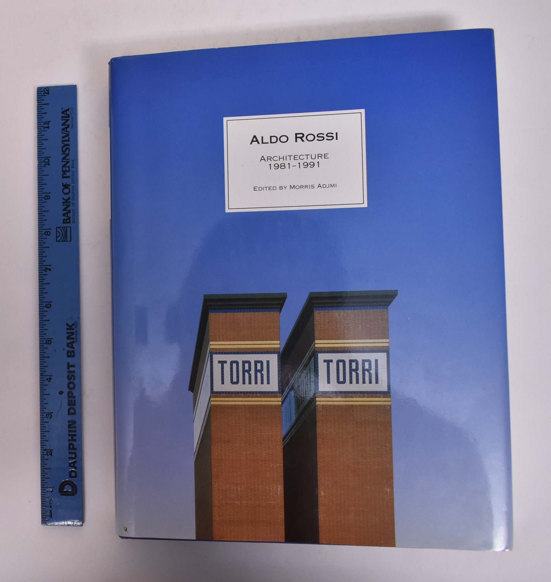 Aldo Rossi: Architecture 19811991