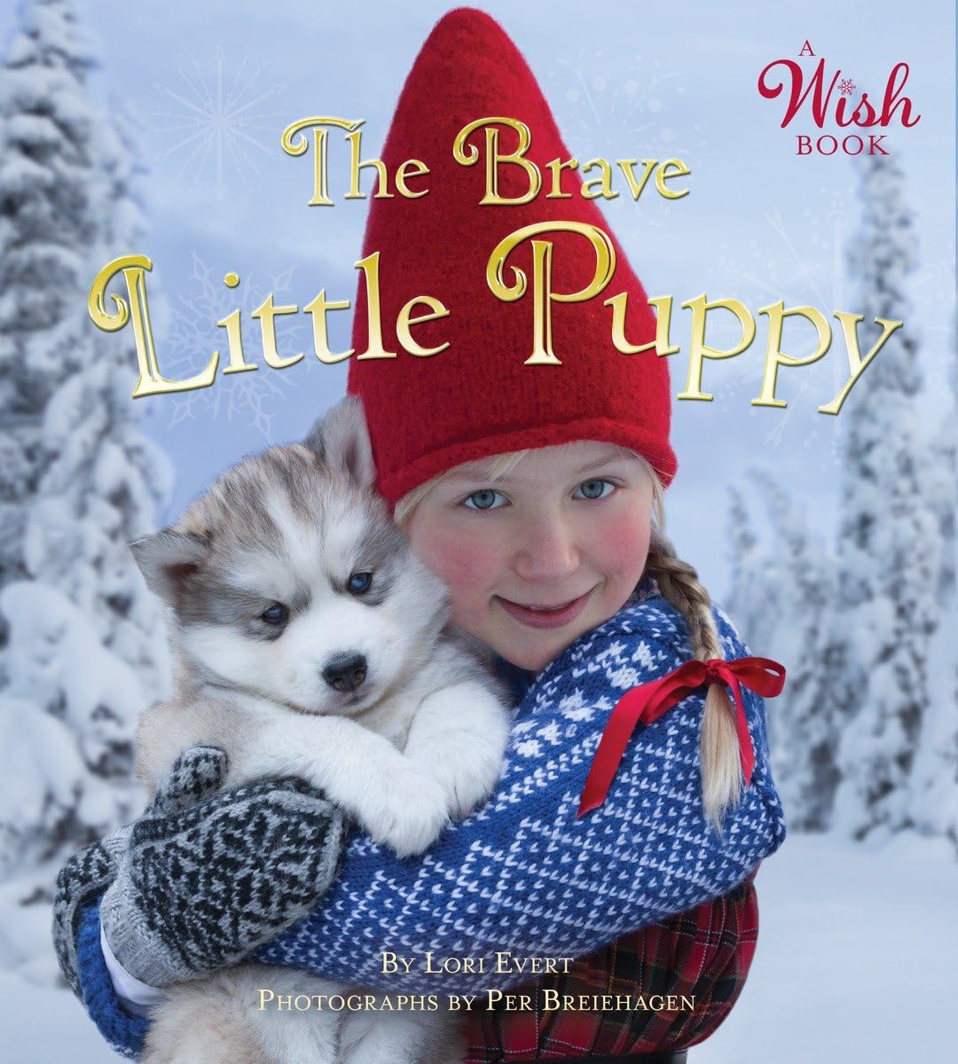 Brave Little Puppy (A Wish Book),Used