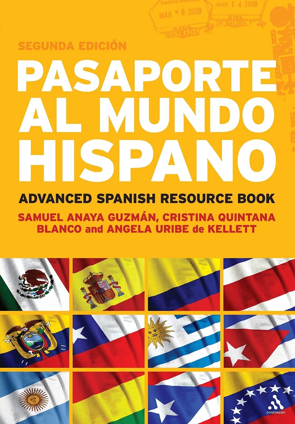 Pasaporte al Mundo Hispano: Segunda Edicin: Advanced Spanish Resource Book,Used