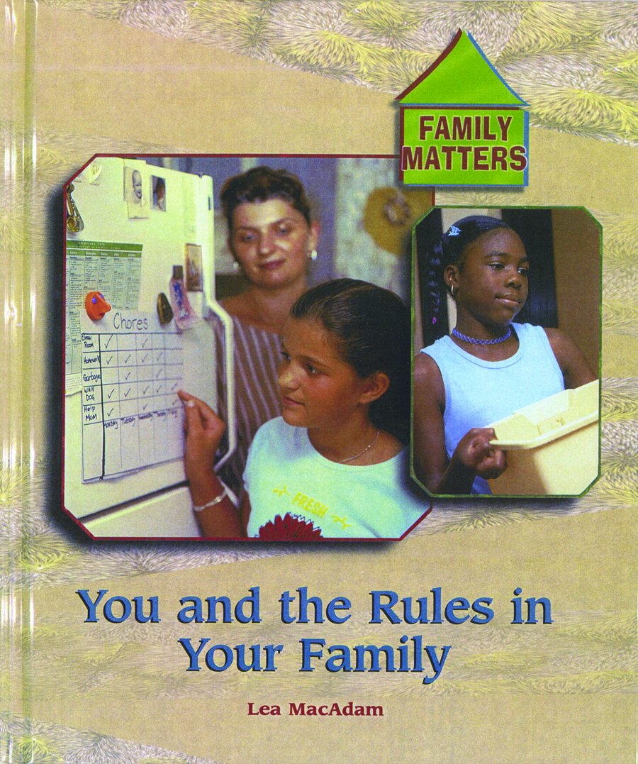 You and the Rules in Your Family (Family Matters),Used