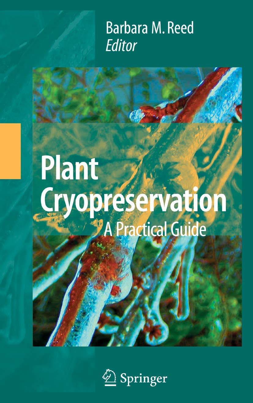 Plant Cryopreservation: A Practical Guide,Used