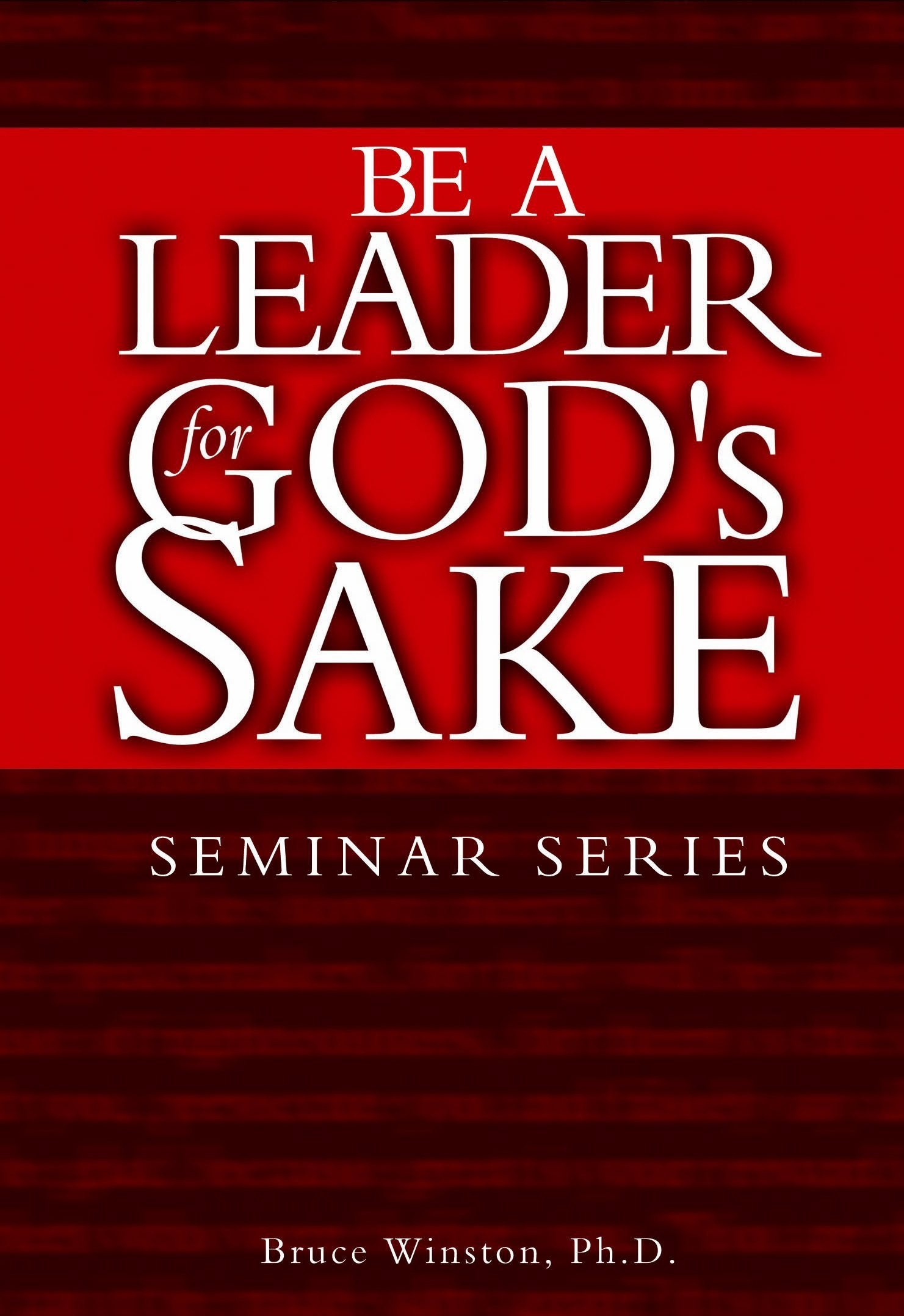 Be a Leader for God's Sake,Used