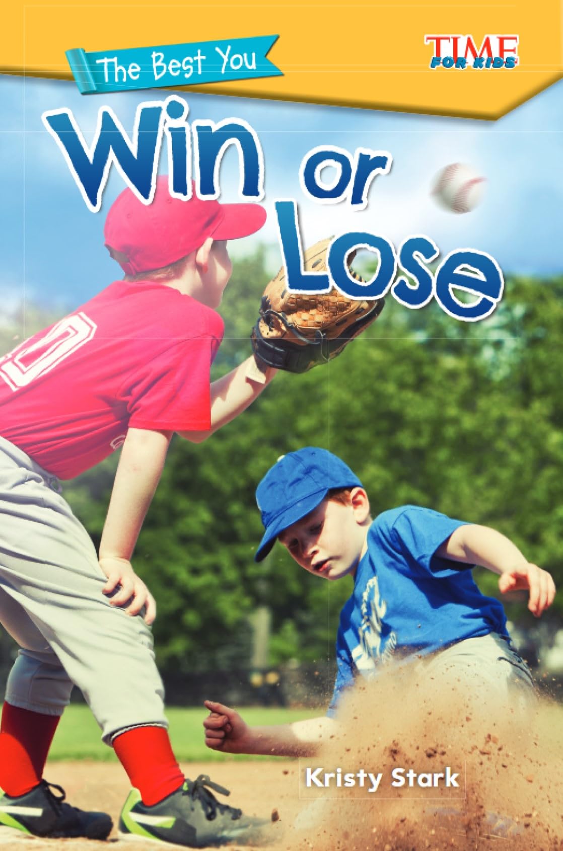 The Best You: Win or Lose (TIME FOR KIDS: Informational Text),Used