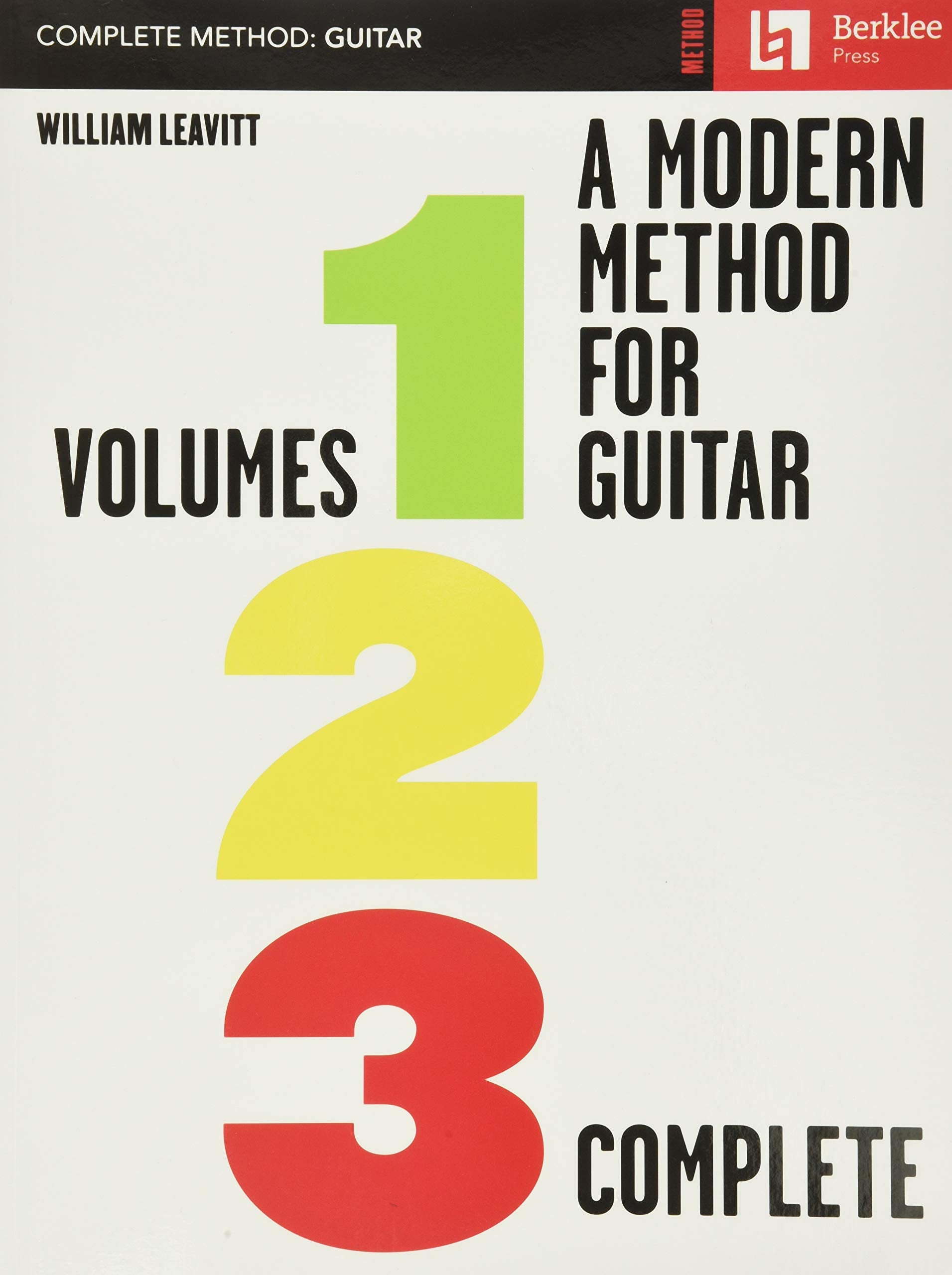 A Modern Method for Guitar  All Three Volumes in One Convenient Collection!  Comprehensive Guitar Lesson Book with Innovative ,Used