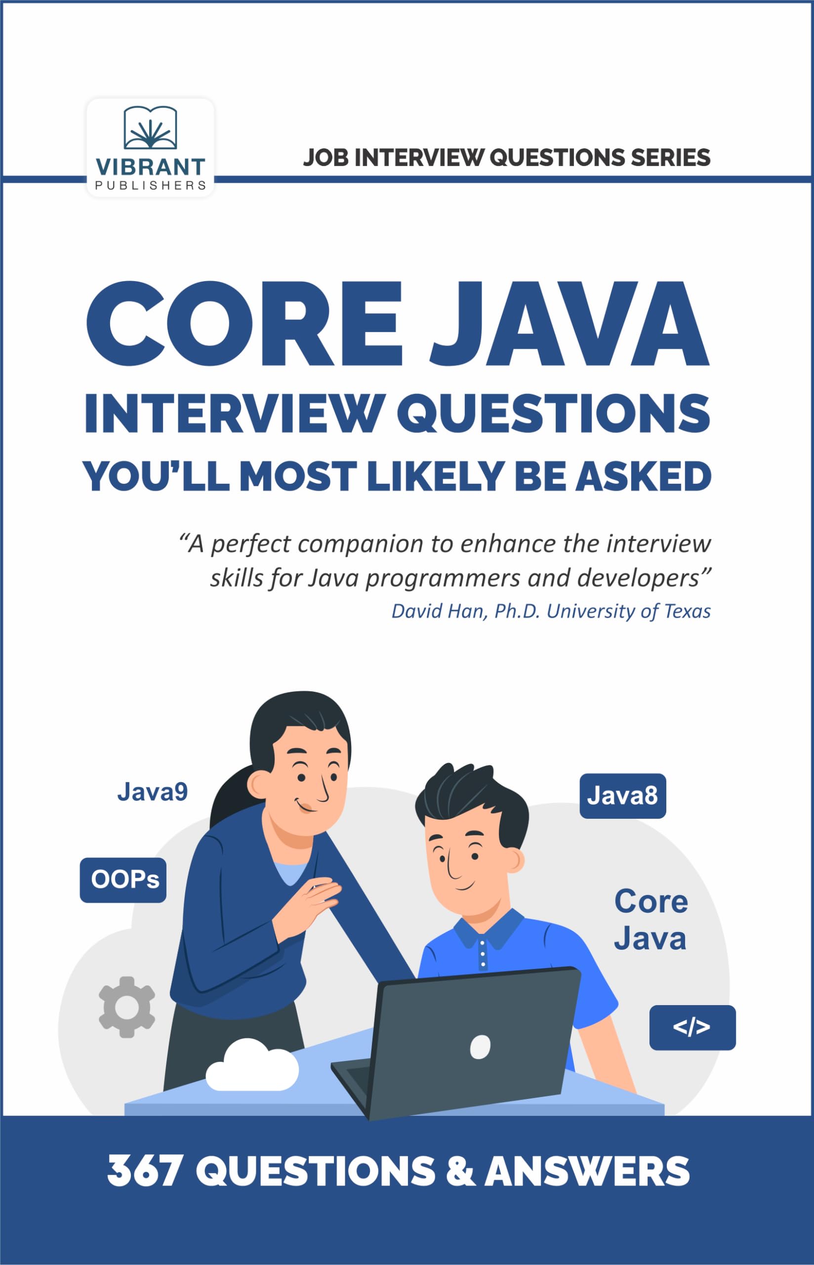 Core Java Interview Questions You'll Most Likely Be Asked (Job Interview Questions Series),Used