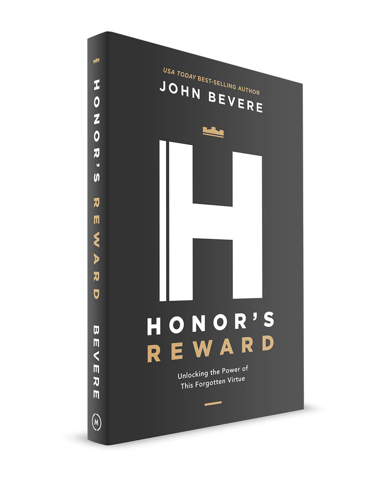 Honor's Reward: Unlocking the Power of This Forgotten Virtue,New