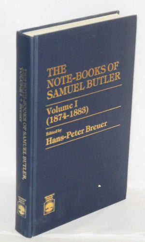 The Note Books of Samuel Butler, Vol. 1: 18741883,Used
