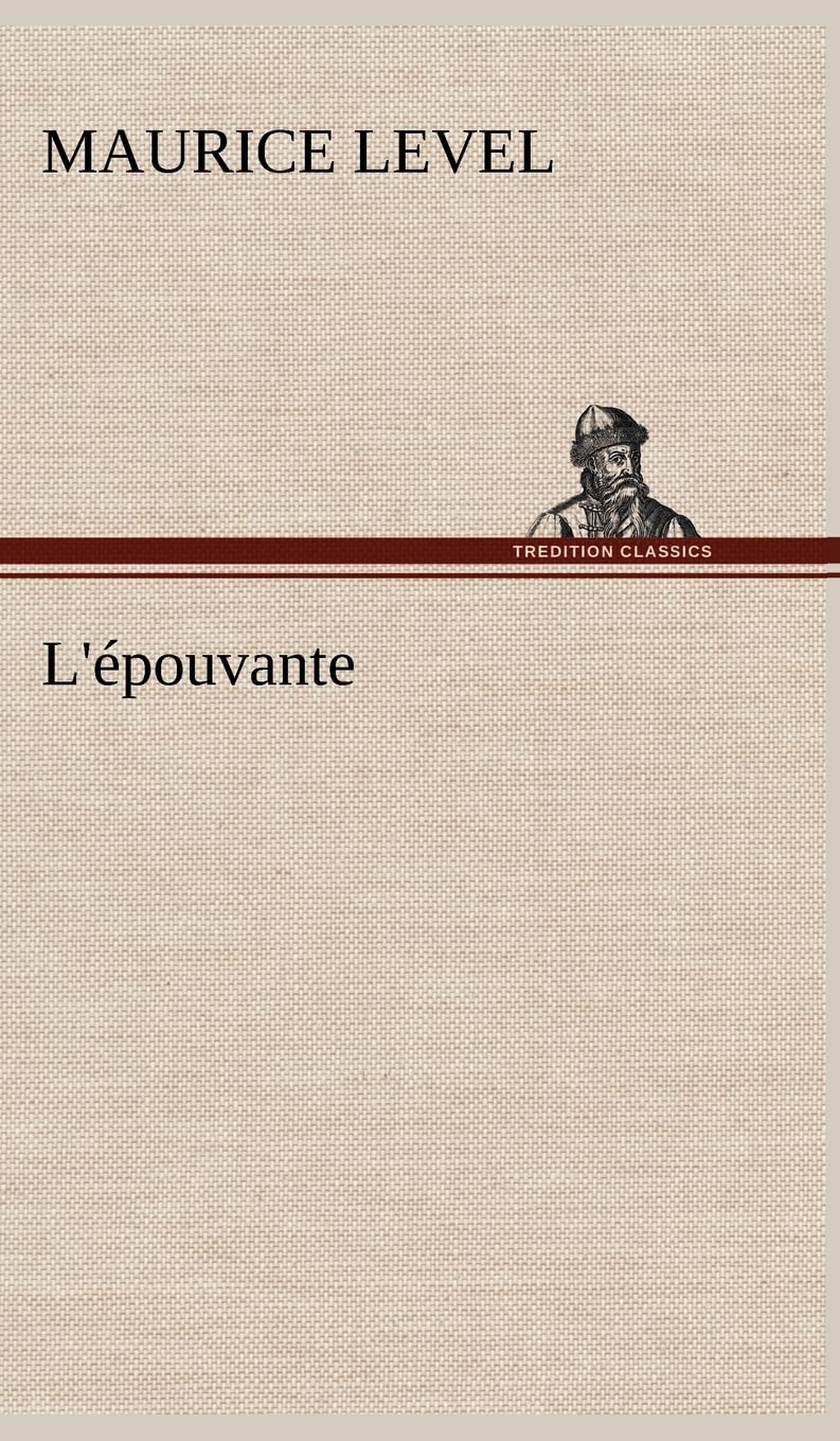 L'pouvante (French Edition),Used