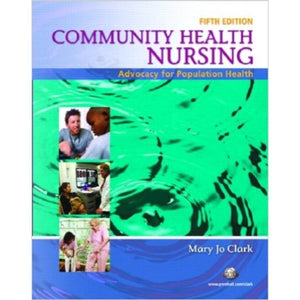 Community Health Nursing: Advocacy for Population Health,Used