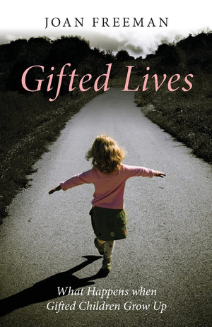 Gifted Lives: What Happens when Gifted Children Grow Up,Used