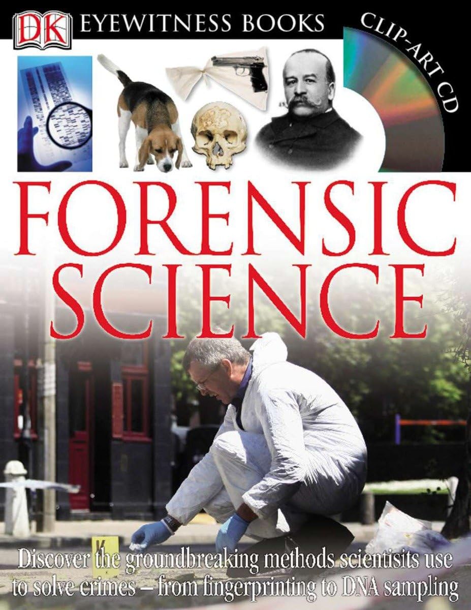 Dk Eyewitness Books: Forensic Science: Discover The Groundbreaking Methods Scientists Use To Solve Crimes From Fingerprinting To,New