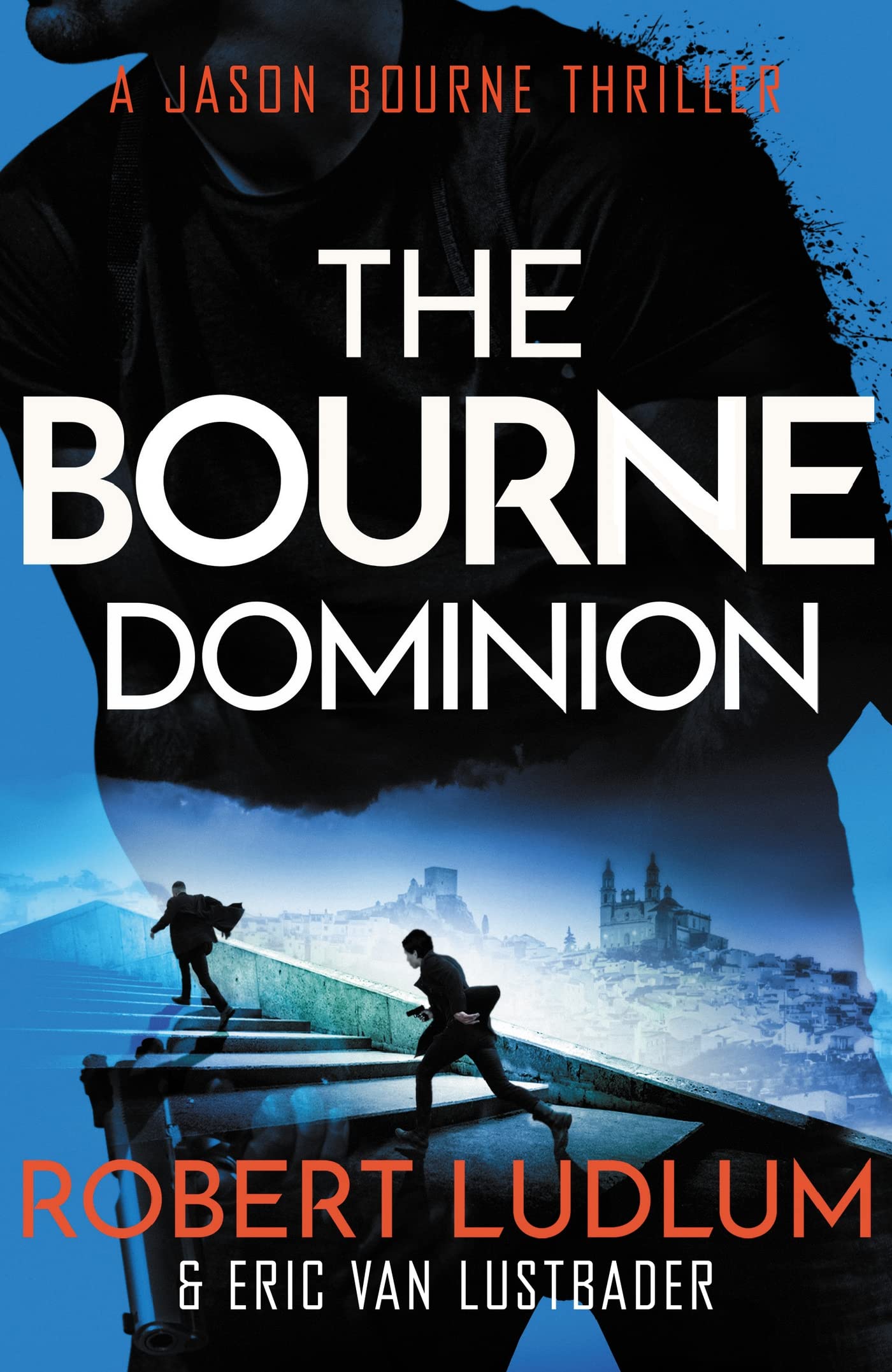 Robert Ludlum'S The Bourne Dominion. By Eric Van Lustbader, Robert Ludlum,Used