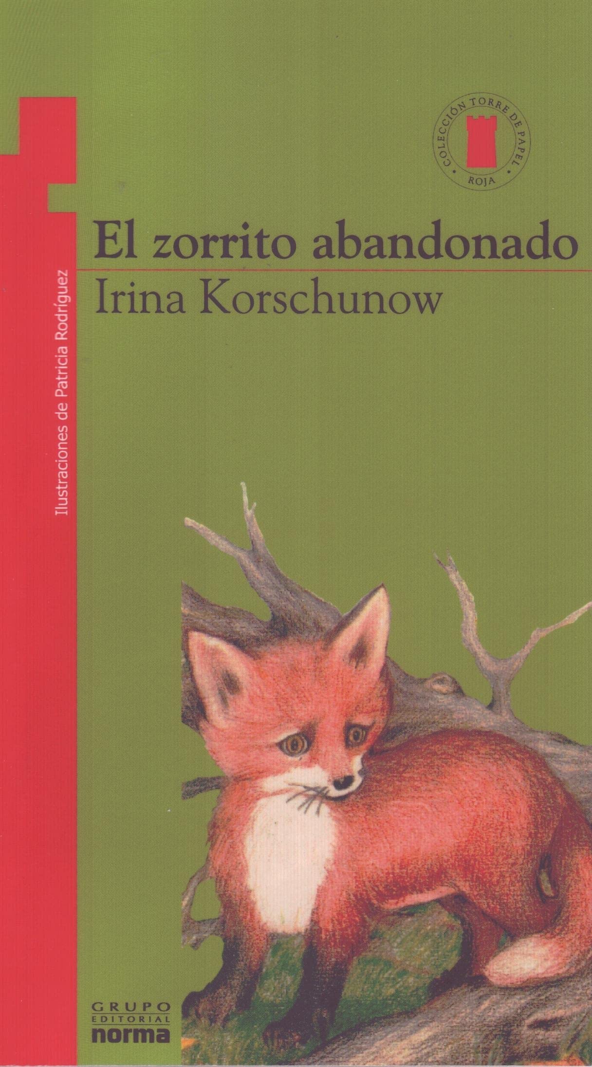 El Zorrito Abandonado (Torre Roja) (Spanish Edition),Used