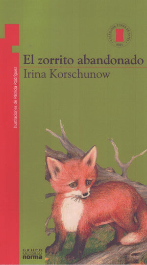 El Zorrito Abandonado (Torre Roja) (Spanish Edition),Used
