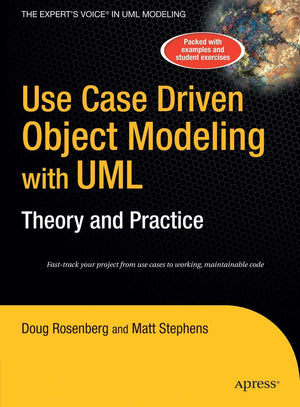 Use Case Driven Object Modeling with UMLTheory and Practice,Used