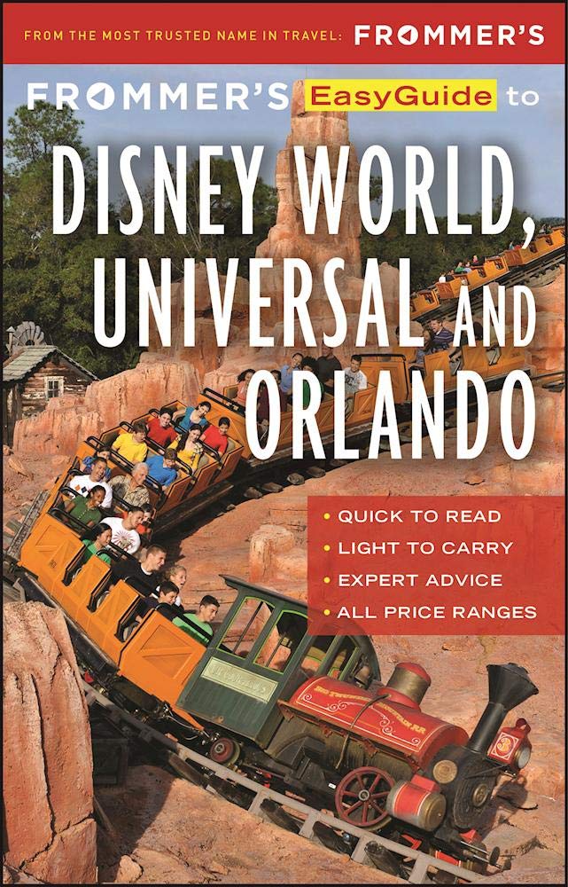 Frommer's EasyGuide to Disney World, Universal and Orlando 2017 (Easy Guides),Used