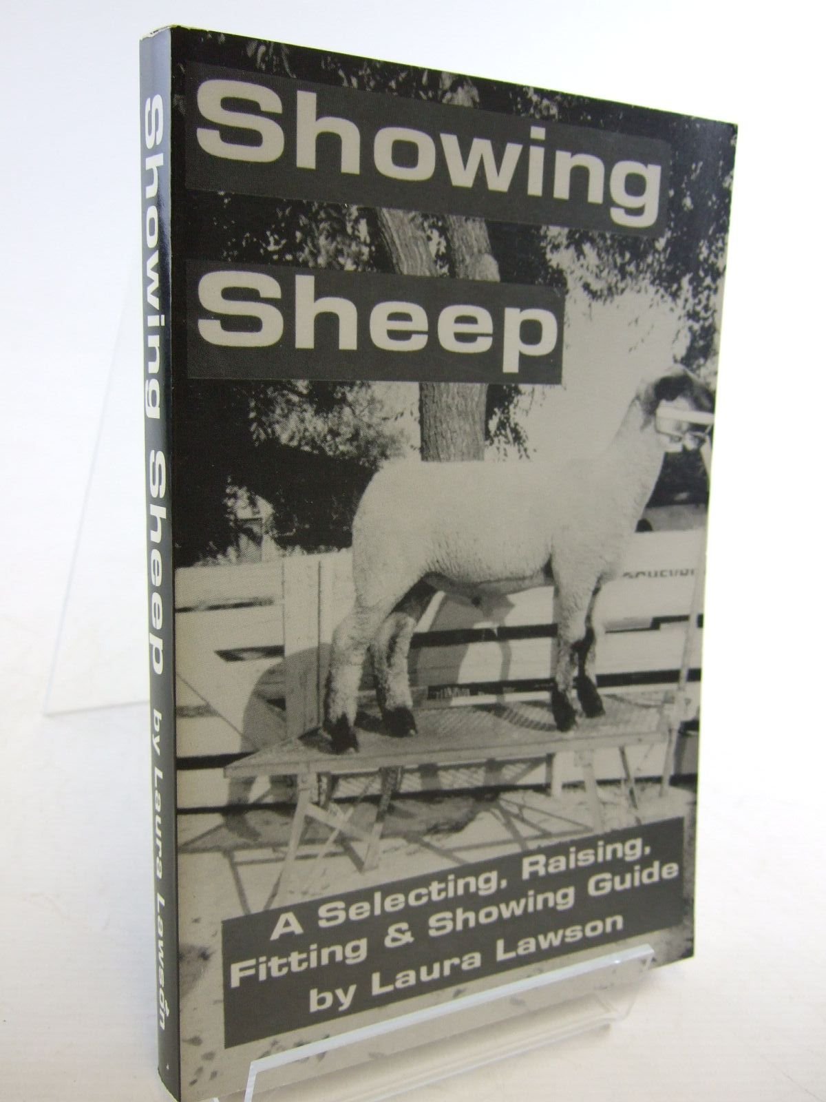 Showing Sheep: Select, Feed, Fit, & Show,Used