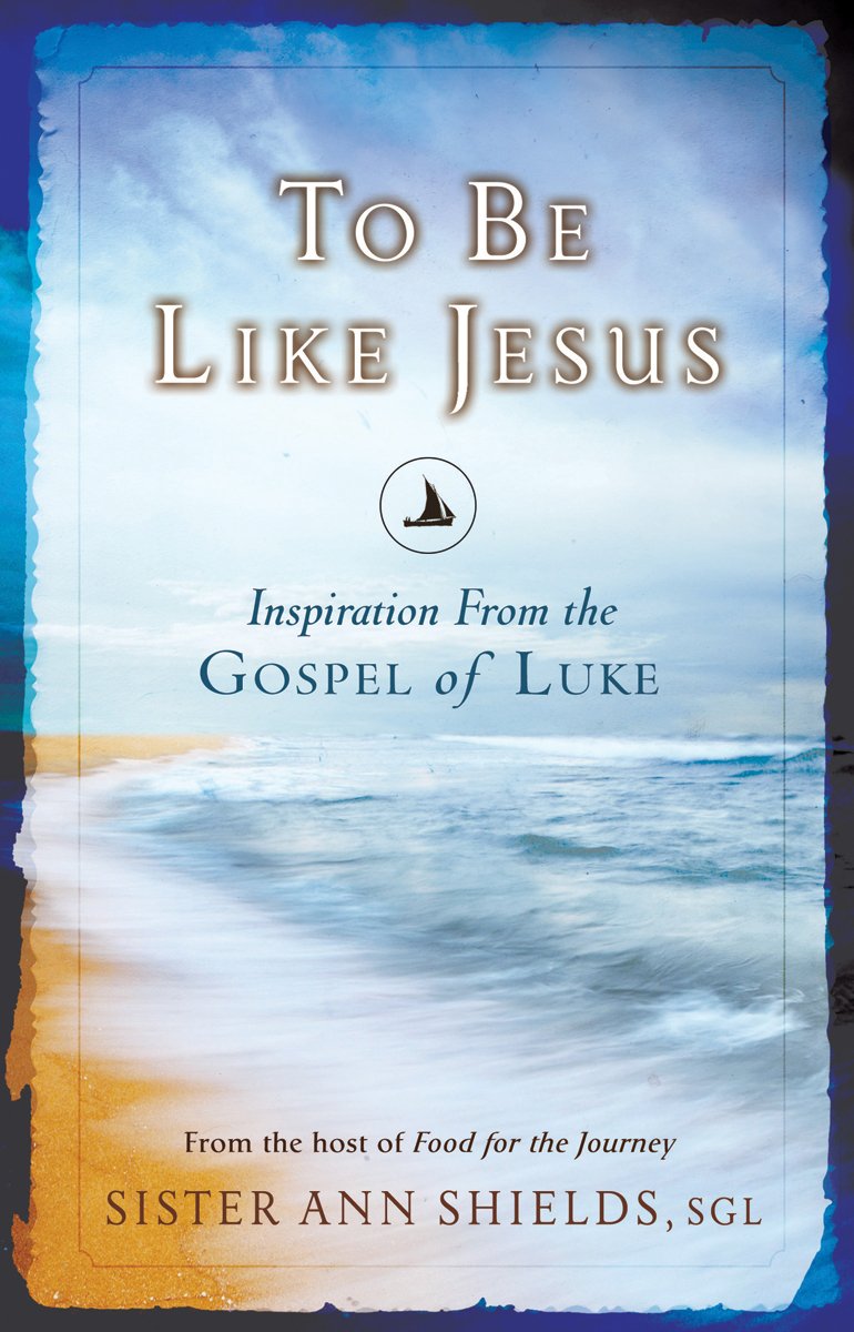To Be Like Jesus: Inspiration From the Gospel of Luke,Used