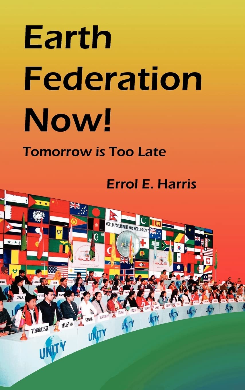 Earth Federation Now: Tomorrow is Too Late,Used