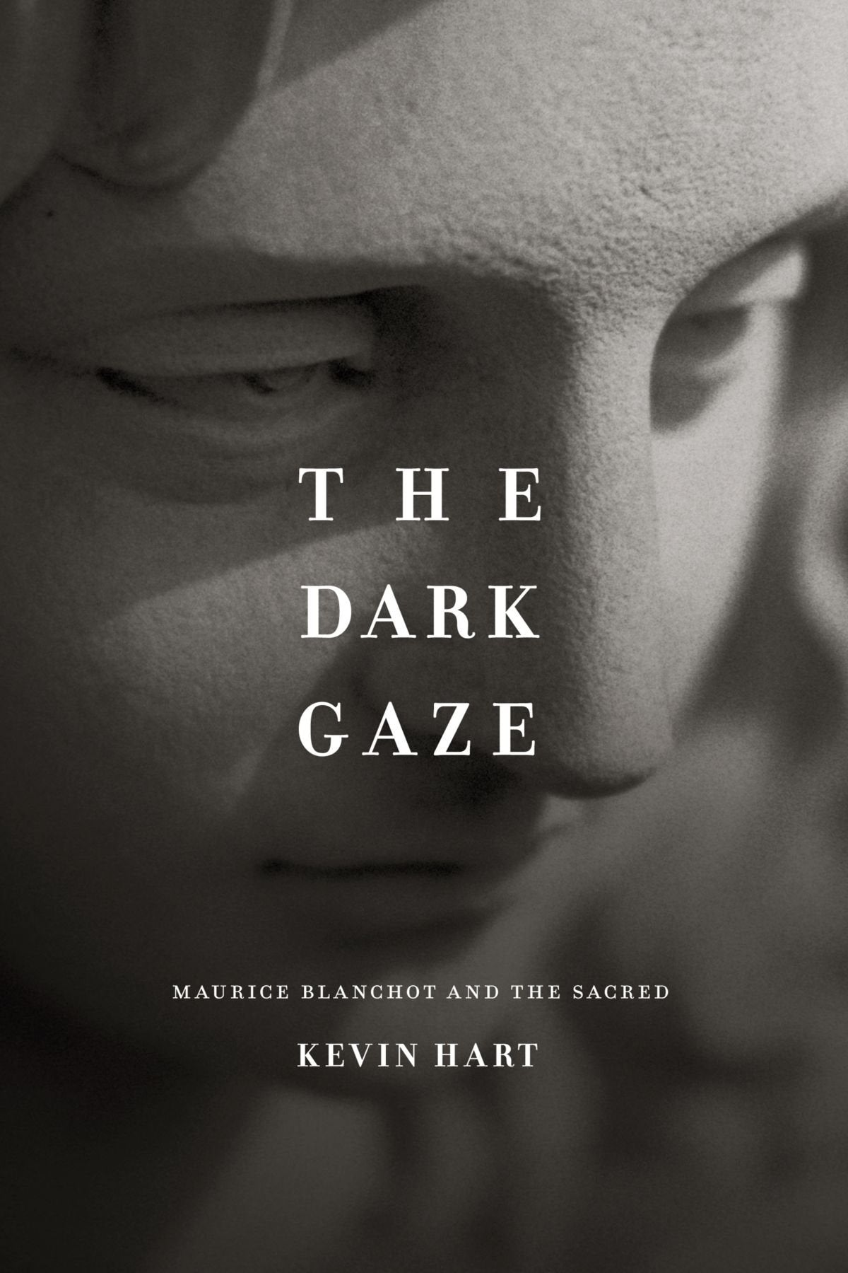 The Dark Gaze: Maurice Blanchot and the Sacred (Religion and Postmodernism),New