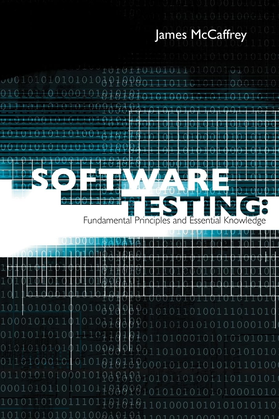 Software Testing: Fundamental Principles and Essential Knowledge,Used
