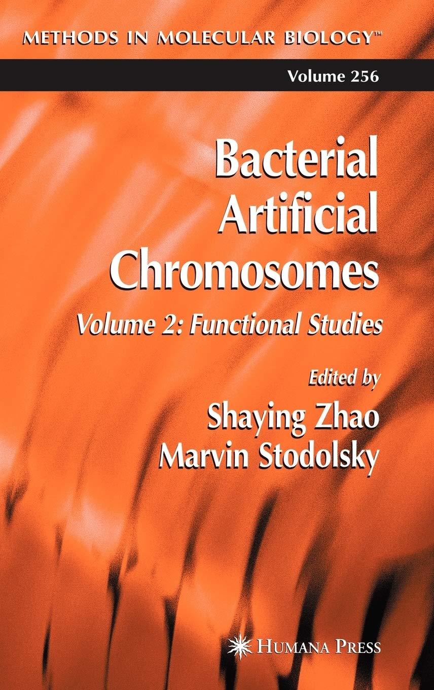 Bacterial Artificial Chromosomes: Volume 2: Functional Studies (Methods in Molecular Biology, 256),Used