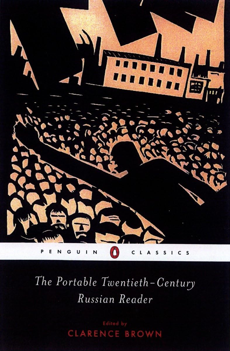 The Portable TwentiethCentury Russian Reader (Penguin Classics),Used