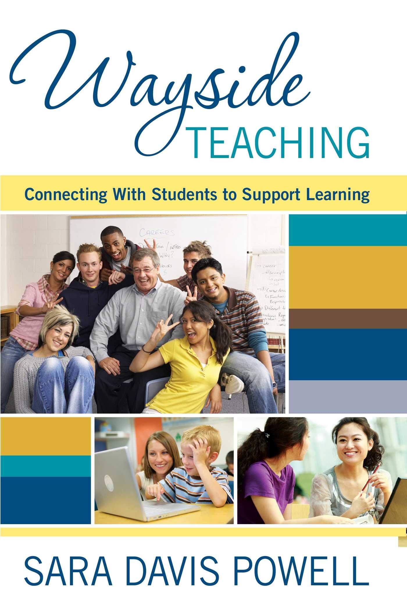 Wayside Teaching: Connecting with Students to Support Learning,Used