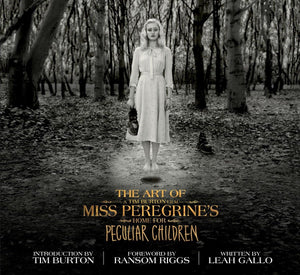 The Art Of Miss Peregrine'S Home For Peculiar Children (Miss Peregrine'S Peculiar Children)