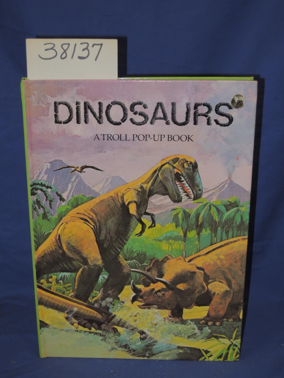 Dinosaurs (Troll Pop Up Book),Used