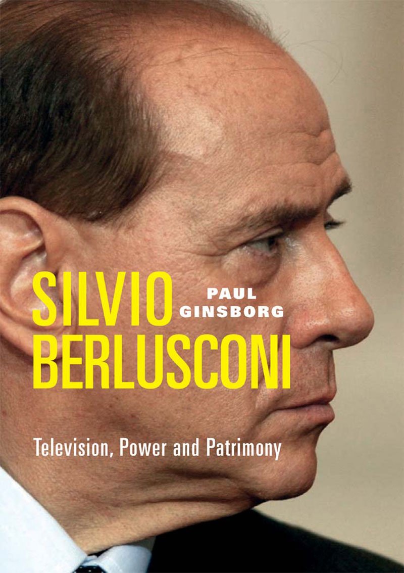 Silvio Berlusconi: Television, Power and Patrimony,Used