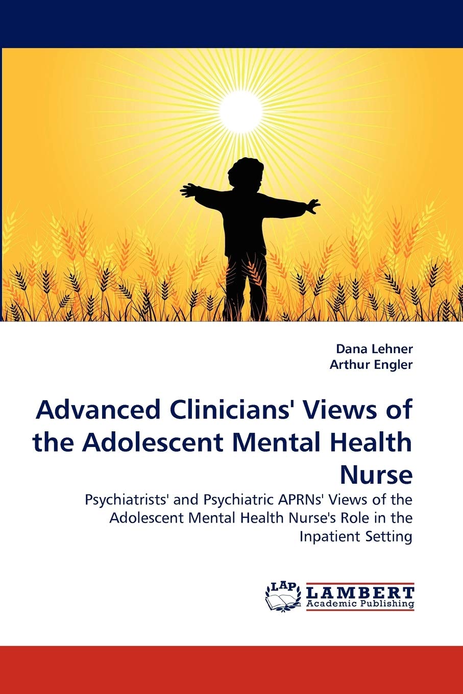 Advanced Clinicians' Views of the Adolescent Mental Health Nurse: Psychiatrists' and Psychiatric APRNs' Views of the Adolescent ,Used
