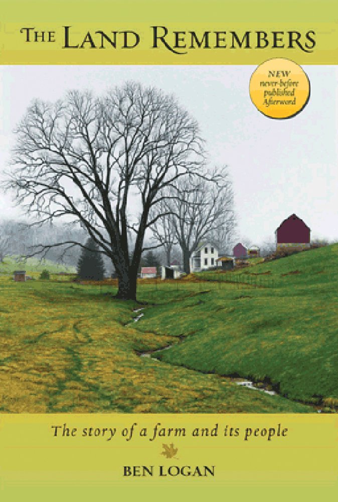 The Land Remembers: The Story Of A Farm And Its People,Used
