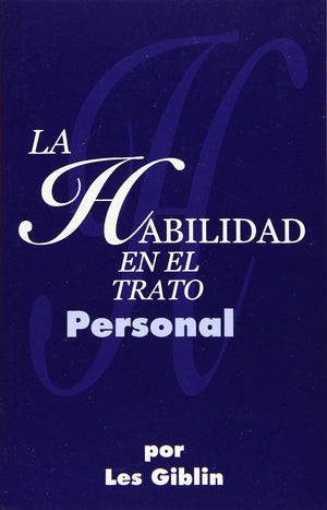 La Habilidad En El Trato Personal (Spanish Edition),Used
