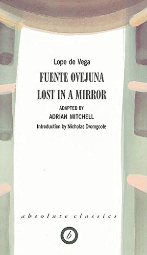 Fuente Ovejuna/Lost in a Mirror (Oberon Classics),Used