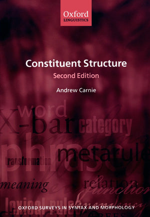 Constituent Structure (Oxford Surveys in Syntax & Morphology),New