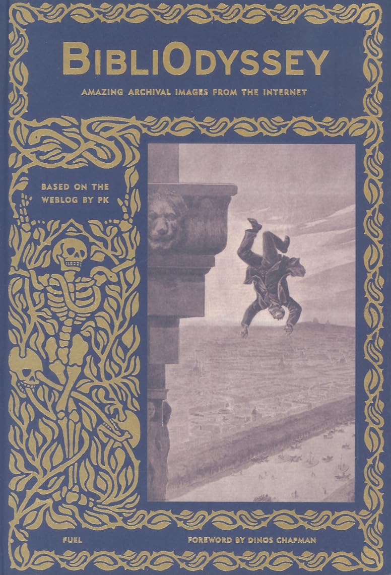 BibliOdyssey: Amazing Archival Images from the Internet,Used