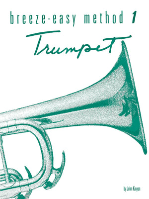 BreezeEasy Method for Trumpet (Cornet), Bk 1 (BreezeEasy Series, Bk 1),Used