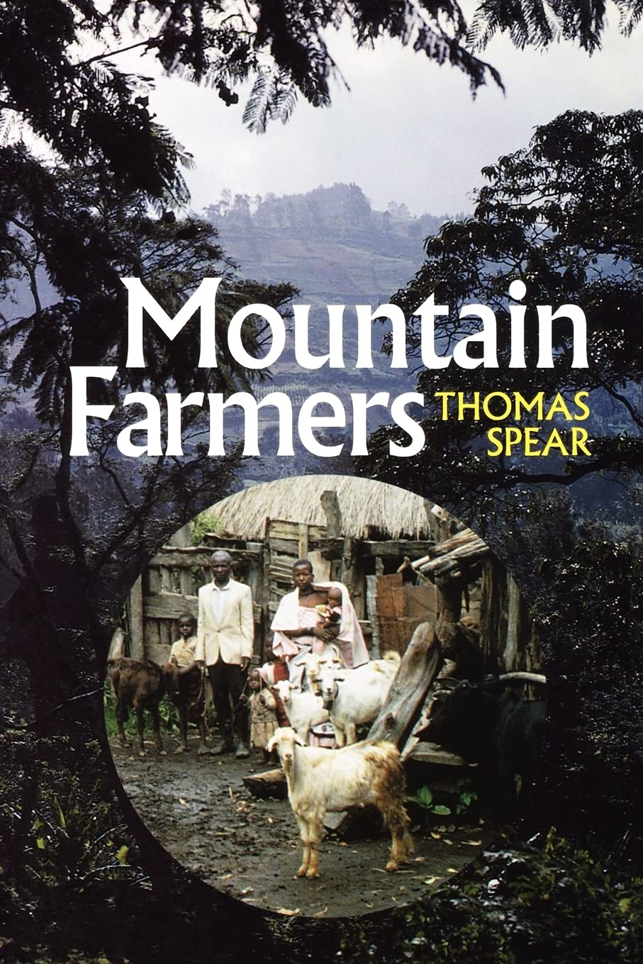 Mountain Farmers: Moral Economies Of Land And Agricultural Development In Arusha And Meru,Used