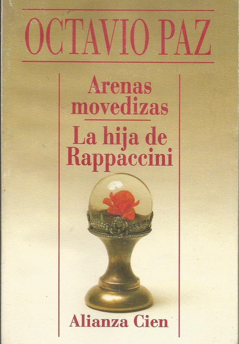 Arenas Movedizas LA Hija De Rappaccini (Spanish Edition),Used
