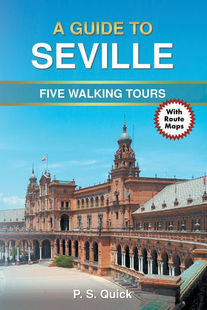 A Guide to Seville: Five Walking Tours (Walking Tour Guides),Used