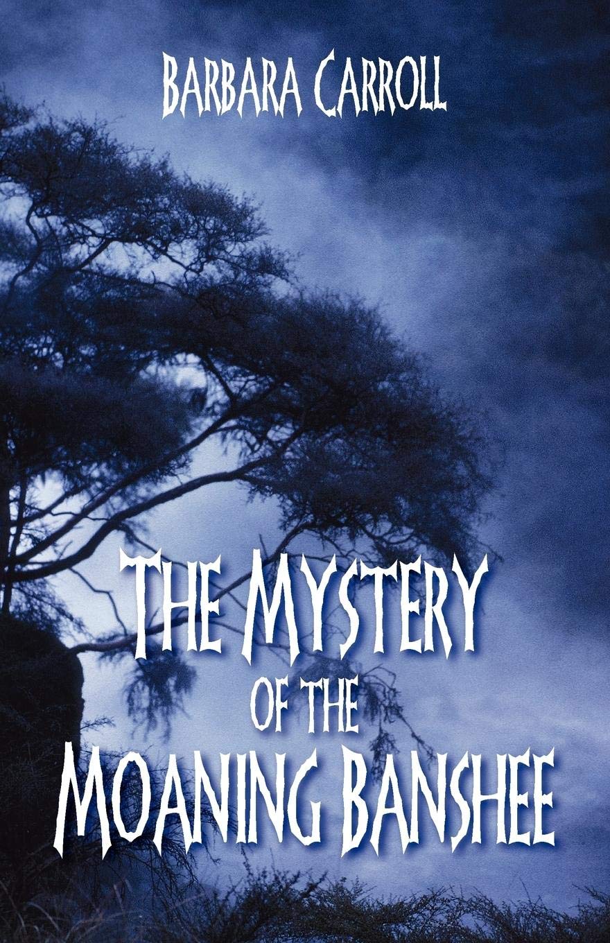 The Mystery of the Moaning Banshee,Used
