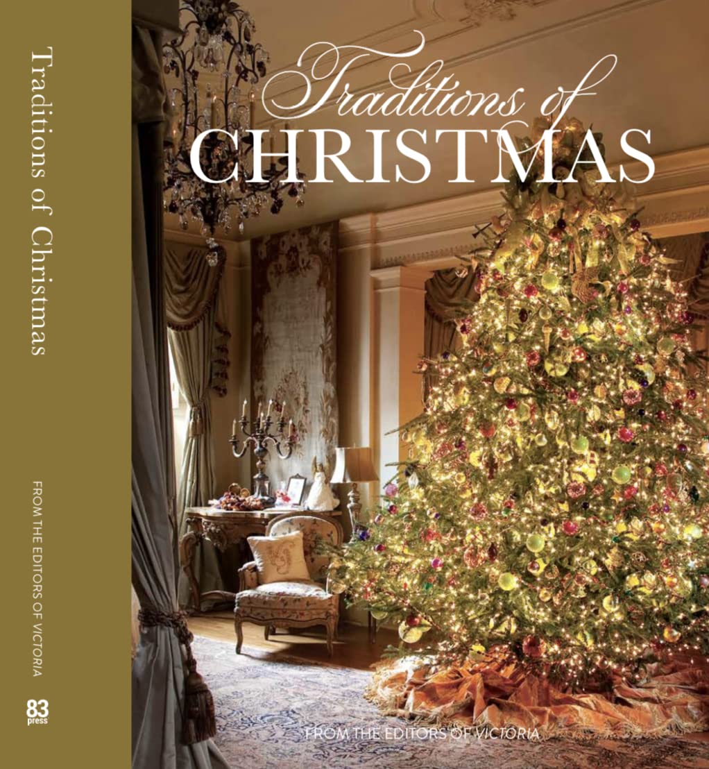 Traditions Of Christmas: From The Editors Of Victoria Magazine,Used