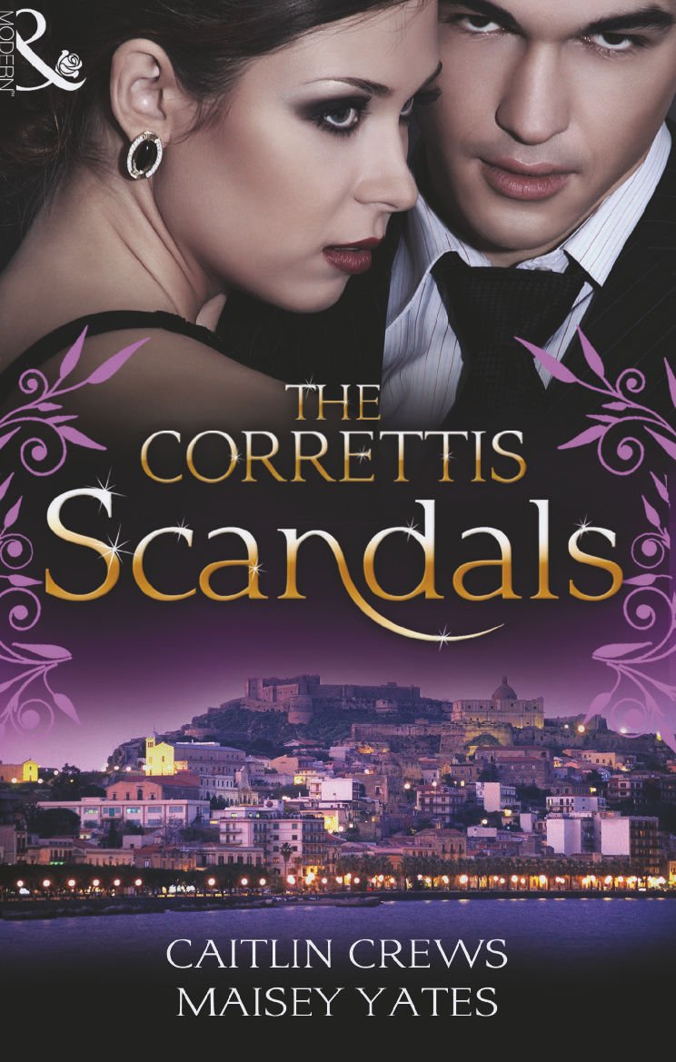 The Correttis: Scandals (Sicily's Corretti Dynasty),Used